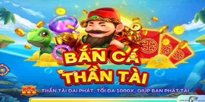 Bắn cá thần tài có những điểm gì thú vị