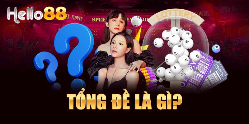 Tổng đề là gì?