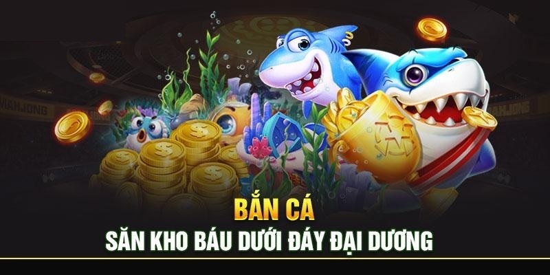 Khái niệm game bắn cá 3D